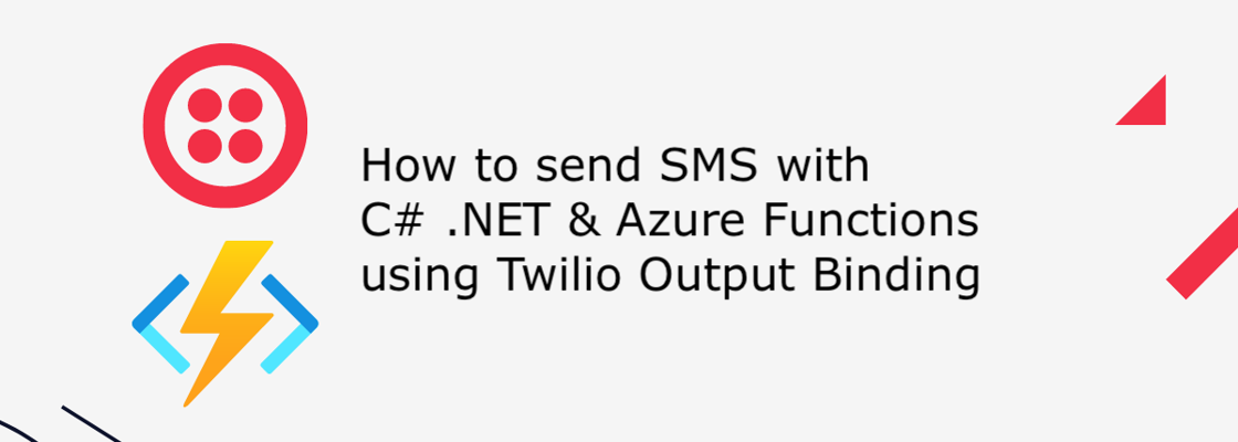 How to send SMS with C# .NET and Azure Functions using Twilio Output Binding