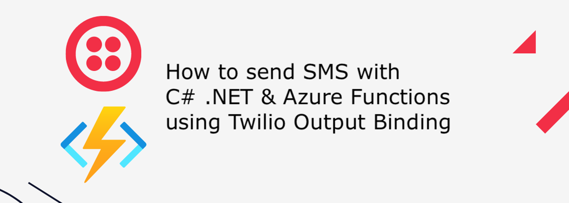 How to send SMS with C# .NET and Azure Functions using Twilio Output Binding