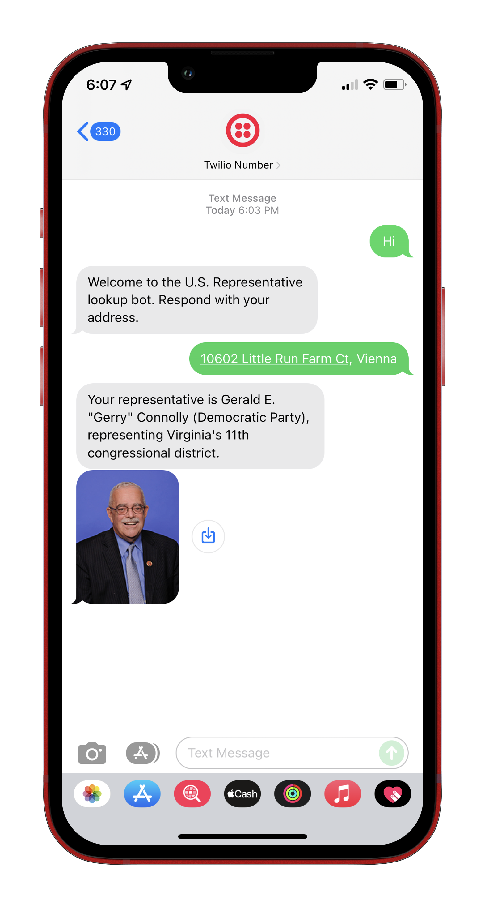Conversation between an iPhone user and the SMS bot. The user says "Hi" and the bot responds with "Welcome to the U.S. Representative lookup bot. Respond with your address. The user sends an address and the bot responds with "Your representative is Gerald E. Connolly (Democratic Party) representing Virginia"s 11th congressional district. Then the bot sends an image of the representative.