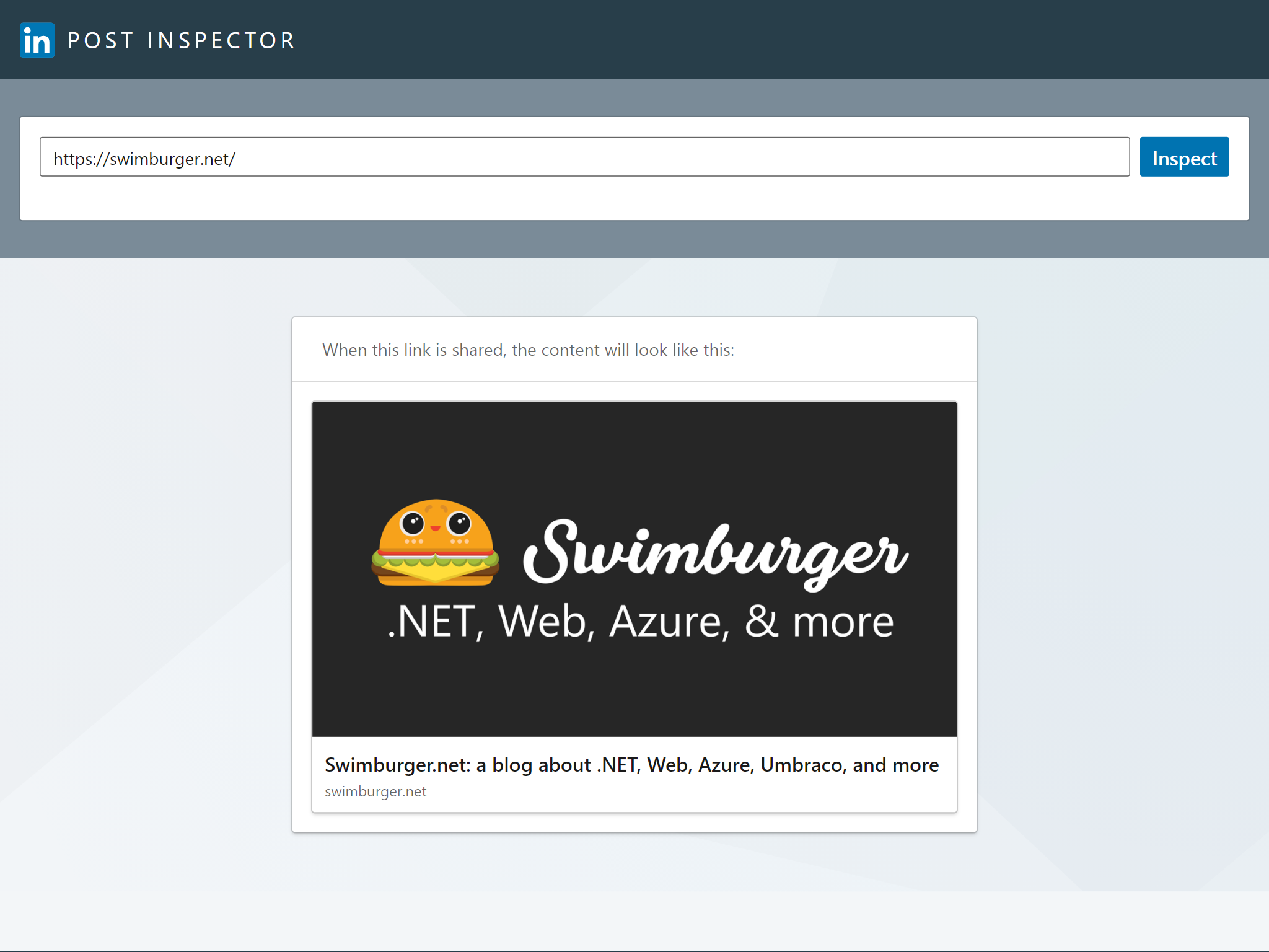 Screenshot of LinkedIn Post Inspector for swimburger.net