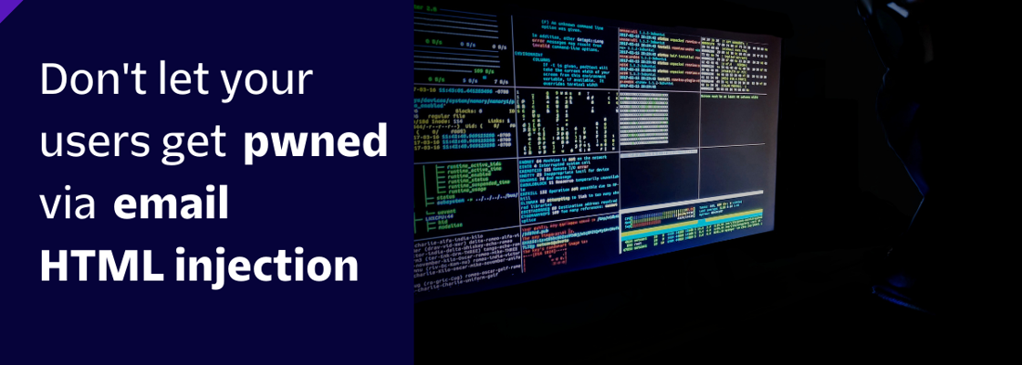 Don't let your users get pwned via email HTML injection
