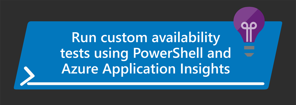 PowerShell and Application Insights logo with title: Run custom availability tests using PowerShell and Azure Application Insights